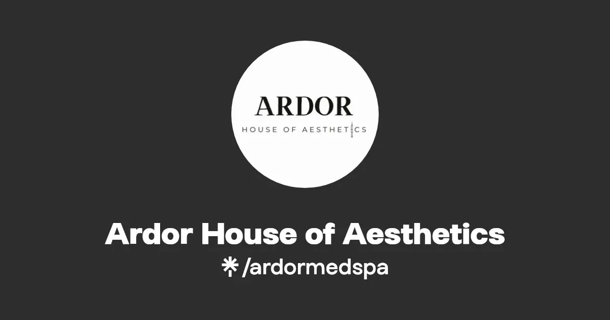 Ardor House of Aesthetics