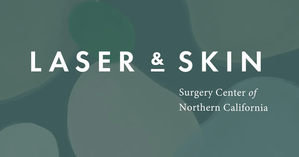 Laser & Skin Surgery Center of Northern California